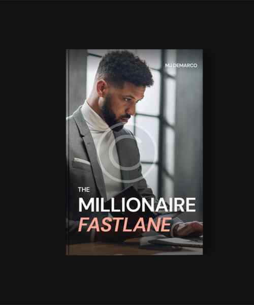 The millionaire fastlane